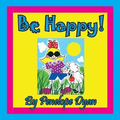 Be Happy! 1