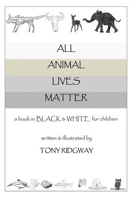 All Animal Lives Matter 1