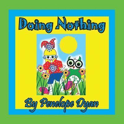 Doing Nothing 1