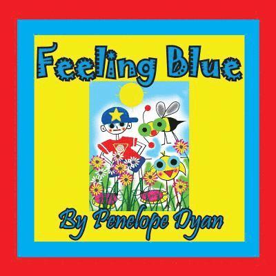 Penelope Dyan - Feeling Blue, Häftad