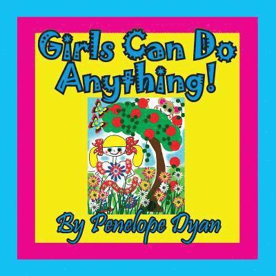 Girls Can Do Anything! 1
