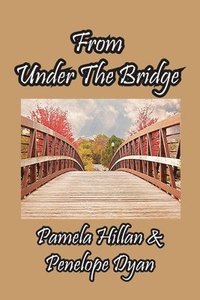 bokomslag From Under The Bridge
