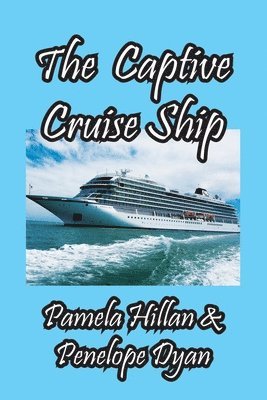 bokomslag Captive Cruise Ship