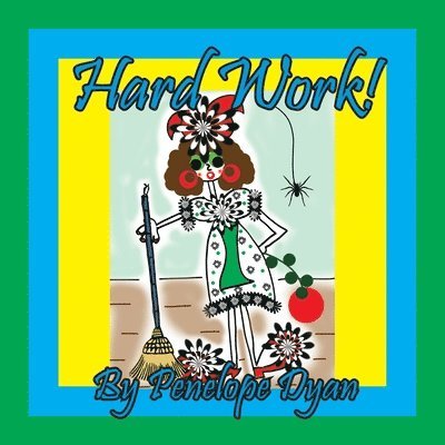 Dyan - Hard Work!, Häftad