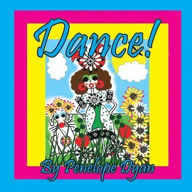 bokomslag Dance!