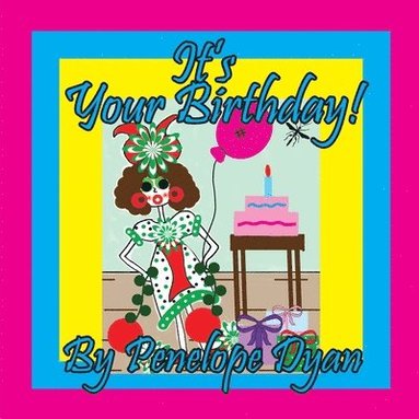 bokomslag It's Your Birthday!