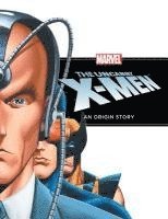 bokomslag Uncanny X-Men: An Origin Story