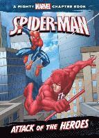 bokomslag Spider-Man: Attack of the Heroes: Attack of the Heroes