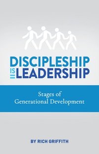 bokomslag Discipleship Is Leadership