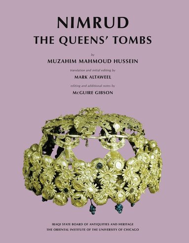 Muzahim Mahmoud Hussein, McGuire Gibson - Nimrud, Inbunden