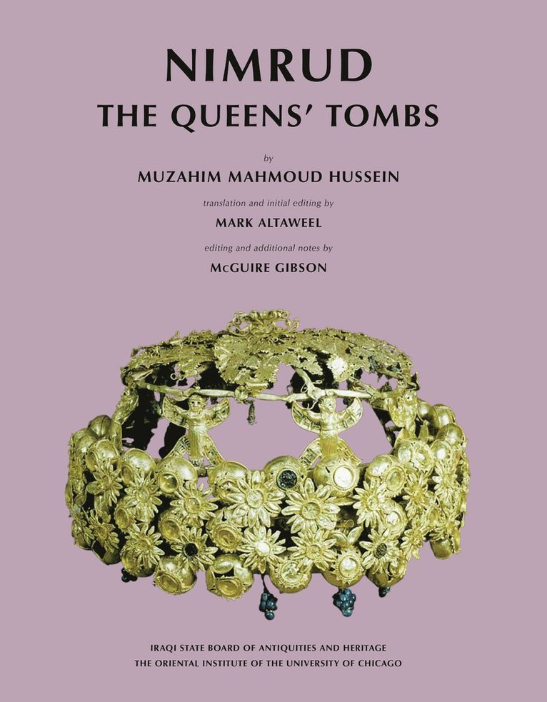 Muzahim Mahmoud Hussein, McGuire Gibson - Nimrud, Inbunden