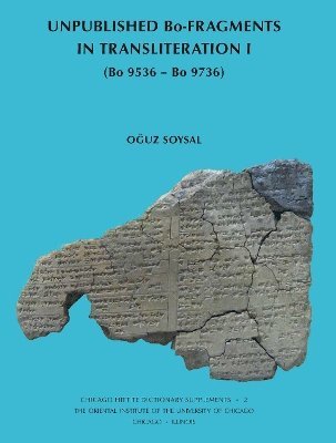 Oguz Soysal - Unpublished Bo-Fragments in Transliteration I, Häftad