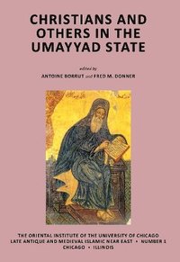 bokomslag Christians and Others in the Umayyad State