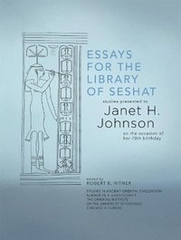 bokomslag Essays for the Library of Seshat