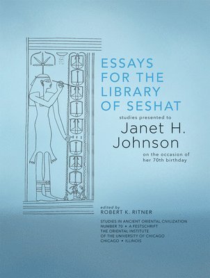 bokomslag Essays for the Library of Seshat