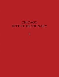 bokomslag Hittite Dictionary of the Oriental Institute of the University of Chicago, Volume S (-sa to suu-)