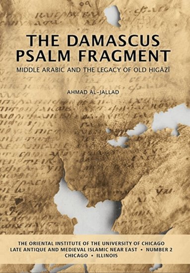 Ahmad Al-Jallad - Damascus Psalm Fragment, Häftad