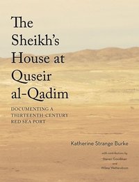 bokomslag The Sheikh's House at Quseir al-Qadim