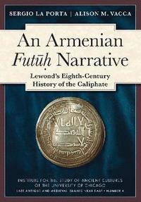 bokomslag An Armenian Futuh Narrative