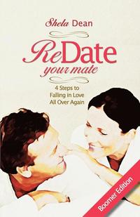 bokomslag Redate Your Mate, 4 Steps to Falling in Love All Over Again