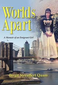 bokomslag Worlds Apart, a Memoir of an Emigrant Girl