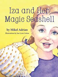 bokomslag Iza and Her Magic Seashell