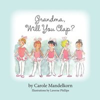 bokomslag Grandma, Will You Clap?