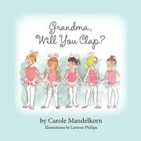 bokomslag Grandma, Will You Clap?
