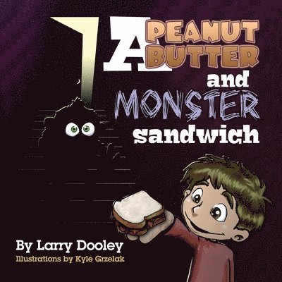 Peanut Butter and Monster Sandwich