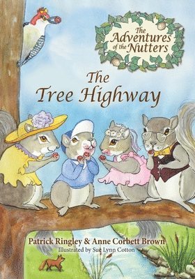 The Adventures of the Nutters, the Tree Highway 1