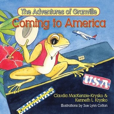 bokomslag The Adventures of Granville, Coming to America