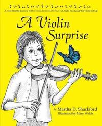 bokomslag A Violin Surprise, a Note-Worthy Journey with Twinkle, Twinkle Little Star