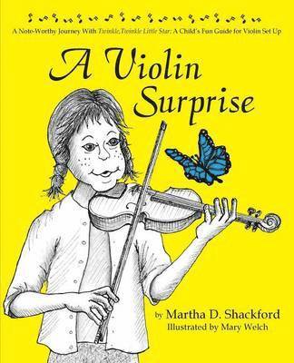 A Violin Surprise, a Note-Worthy Journey with Twinkle, Twinkle Little Star 1