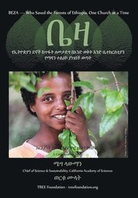bokomslag Beza, Who Saved the Forest of Ethiopia, One Church at a Time, a Conservation Story -Amharic Version
