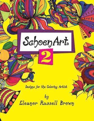 Eleanor Russell Brown - Shoenart 2, Designs for the Coloring Artist, Häftad