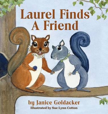 bokomslag Laurel Finds A Friend