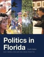 bokomslag Politics in Florida, Fourth Edition