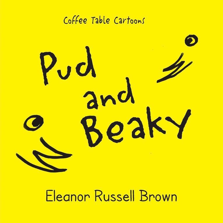Eleanor Russell Brown - Pud and Beaky, Häftad