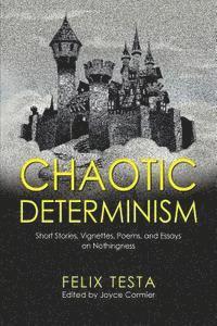 bokomslag Chaotic Determinism