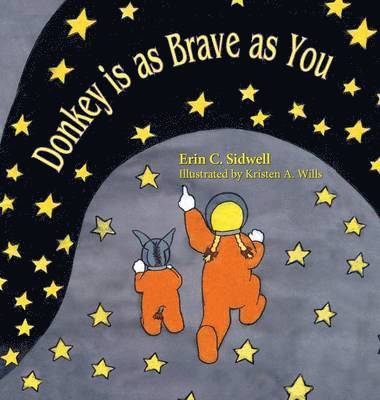 bokomslag Donkey is as Brave as You