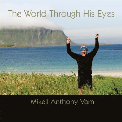 The World Through His Eyes 1