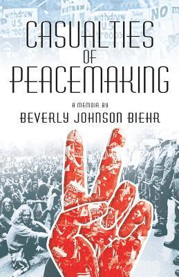 bokomslag Casualties of Peacemaking