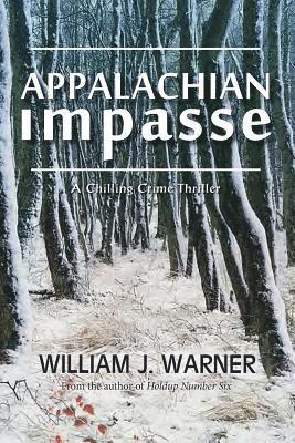 William Warner - Appalachian Impasse, Häftad