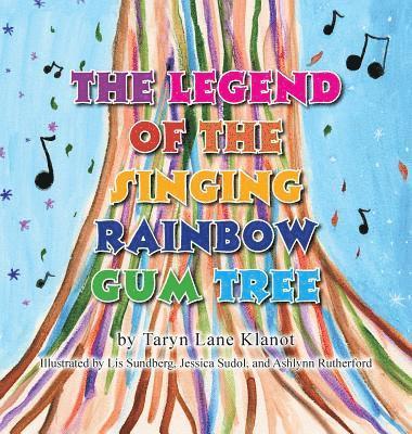 The Legend of the Singing Rainbow Gum Tree 1