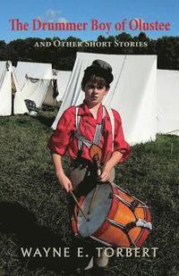 bokomslag The Drummer Boy of Olustee