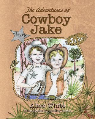 bokomslag Adventures of Cowboy Jake
