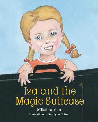 Iza and the Magic Suitcase 1