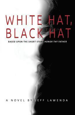 bokomslag White Hat, Black Hat