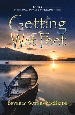 Getting Wet Feet