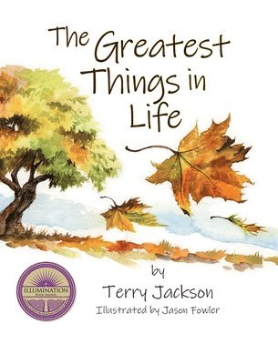 Greatest Things in Life 1
